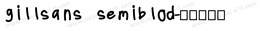 gillsans semiblod字体转换